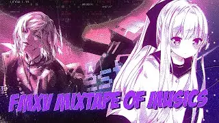 FMXV - COLLAB MIXTAPE OF MUSIC [watch in 4k]