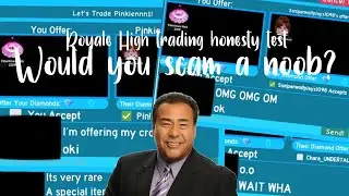 Would you scam a noob? ~ Royale High trading honesty test ~ Read Desc! ~ Pixie Quinn