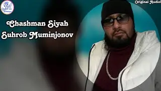 Suhrob Muminjonov Chashman Siyah (Original Audio)