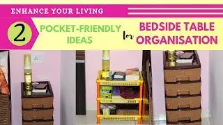 BEDSIDE TABLE ORGANIZATION IDEAS| DIY IDEAS FOR ORGANISATION