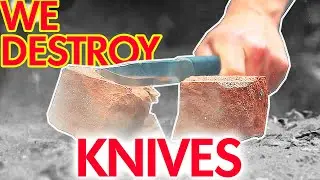 !Warning! Why we destroy knives and you really shouldn’t!! Really..