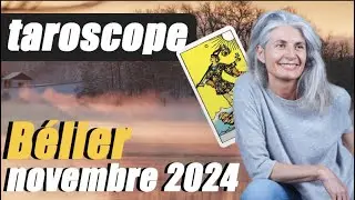 BELIER NOVEMBRE 2024 : ça pète le feu !!!