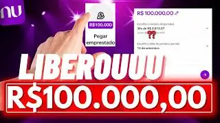 NUBANK EMPRÉSTIMO R$100mil com TAXA de JUROS INACREDITÁVEL
