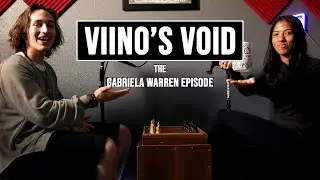 Viino's Void: Gabriela Warren Ep. 1