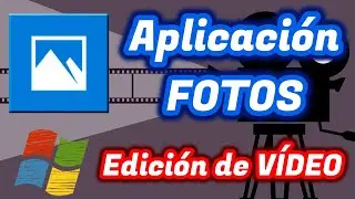 ✅🎬 Cómo editar VÍDEOS con la aplicación FOTOS de Windows 10 | Edición de vídeo FÁCIL y GRATIS
