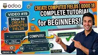 19. How to Create Computed Fields in Odoo 18 | Complete Tutorial for Beginners