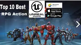 Top 10 Best RPG Action Offline & Online-Unreal Engine 4 iOS/Android 2021