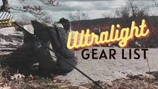 7lbs Ultralight Backpacking Gear List [2023]
