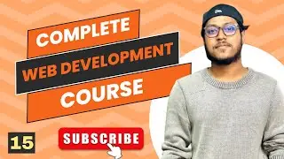 Web Development Masterclass | Full Bangla Course -15:CSS Positioning, Box Model, Margin, and Padding