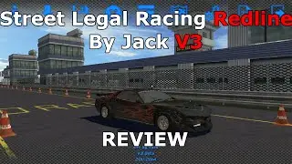 Street Legal Racing Redline By Jack V3 - Review