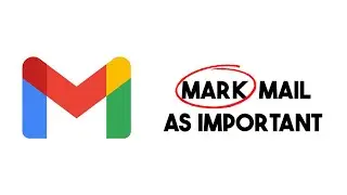 How To Mark Mail As Important in Gmail Step by Step