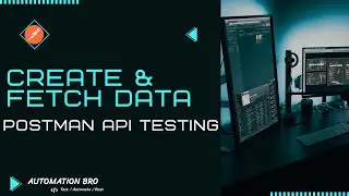 Postman POST & GET Request | Postman API Testing