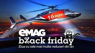 EMAG BLACK FRIDAY 2018 CATALOG BLACK FRIDAY EMAG COMPLET