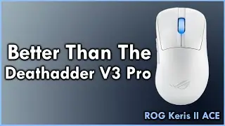 I Was Not Expecting This… Asus ROG Keris II Ace Review