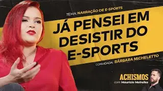 COMO É SER UMA NARRADORA ESPORTIVA? FT. BÁRBARA MICHELETTO | 