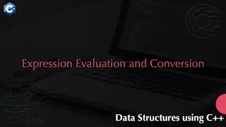 Expression Evaluation and Conversion