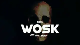 4Money x Gibbs - WOSK (Kurier Remix)