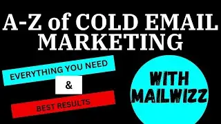 Reinvent Cold Email Marketing with Mailwizz.