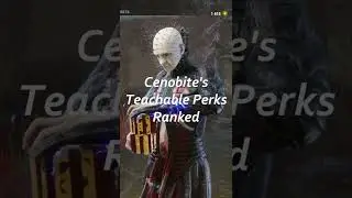 Cenobite's Perks Ranked Worst To Best!