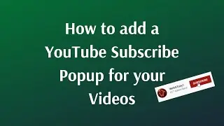 How to create a YouTube Popup Subscribe Button