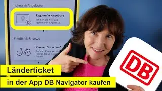 Länderticket: Mit der App DB Navigator das Ticket kaufen.