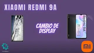 CAMBIO DE DISPLAY XIAOMI REMID 9A #display #shorts #redmi9a