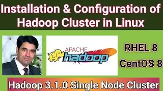 Installation & Configuration of Hadoop 3.1 Single Node Cluster in Linux (RHEL 8) | Nehra Classes