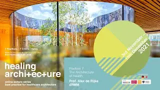 Healing Architecture | Position 7/7 | The Architecture of Health. | colour.education