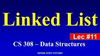 What is linked list data structure sindhi lec11
