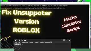 Roblox Unsupported Version Issue "Fix" | Roblox Mecha Simulator | Inf Lvl , Coins & Gems | WORKING |