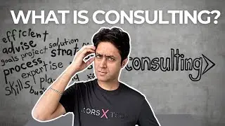 The Ultimate Beginners guide to consulting (Hours, Lifestyle, Compensation, Pros & Cons) | Shirish