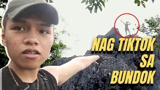NAG TIKTOK SA TAAS NG BUNDOK | 2022 | ARO MUNOZ