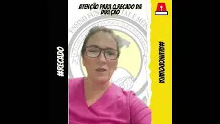 RECADO DA DIREÇÃO !!!