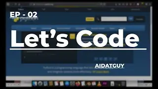 Lets code | Interactive shell | aidataguy