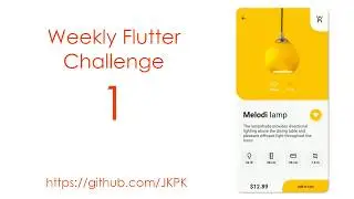 Weekly Flutter Challenge 1 - Lampshade App