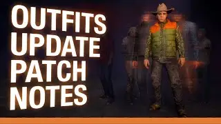 PATCH NOTES for Update 11 with New Outfits and Weapons