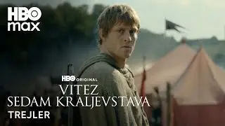 Vitez sedam kraljevstava | Tizer | HBO Max