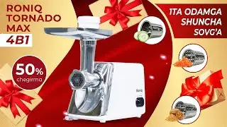 Roniq Tornado Max 4 tasi 1 da elektr go’sht maydalagichi