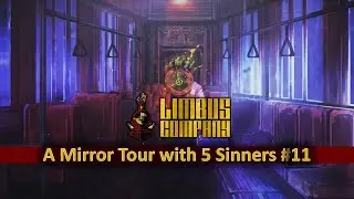 [Limbus Company] Destroy my entire team to win - A Mirror Tour with 5 Sinners #11