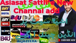 Asiasat 105e New Latest updates today indain Channal add
