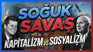 Soğuk Savaş'ın Tarihi ABD VS SOVYETLER