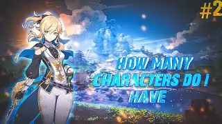 [Hindi] How many character do I have Greenish impact mobile gameplay #2