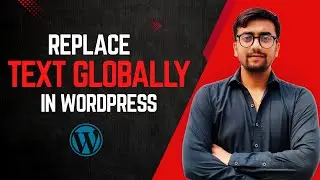 Replace Any Text Across Your WordPress Site Instantly — Easy Step-by-Step Guide