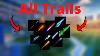All Rocket League Trails (With Names)