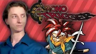 Chrono Trigger - ProJared (Часть вторая)