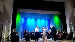 Тетеля Владислава, Кривоносов Никита и Липецкий симфонический оркестр Дома Музыки, дирижёр К. Барков