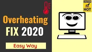 How to Stop PC or Laptop From Overheating While Gaming Or Rendering Videos [EASY FIX 2020]