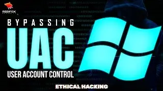 Windows UAC Bypass Explained | Redfox Security