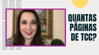 #219 - Quantas páginas deve ter o TCC?