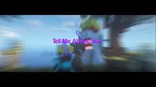 Tell me about you | w/ Glaaxy